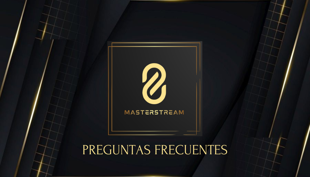 Preguntas frecuentes masterstream servicio de plataformas de streaming